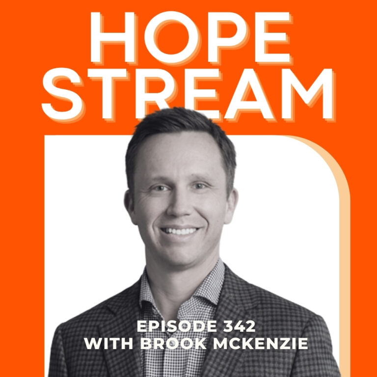 Hopestream podcast episode 342 cover art featuring Brook McKenzie